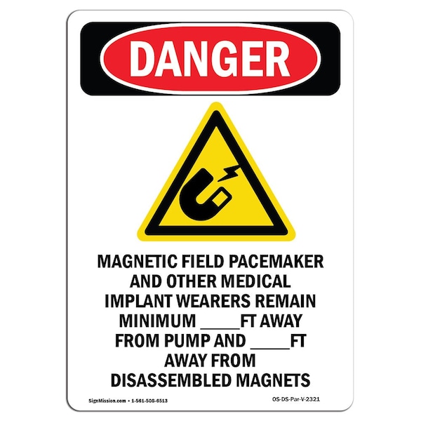 Safety Sign, OSHA Danger, 24" Height, Aluminum, Magnetic Field Pacemaker, Portrait